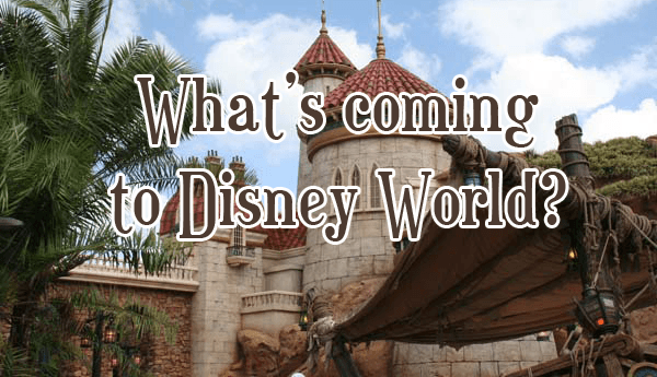 Disney news & rumors what might be coming to Disney World