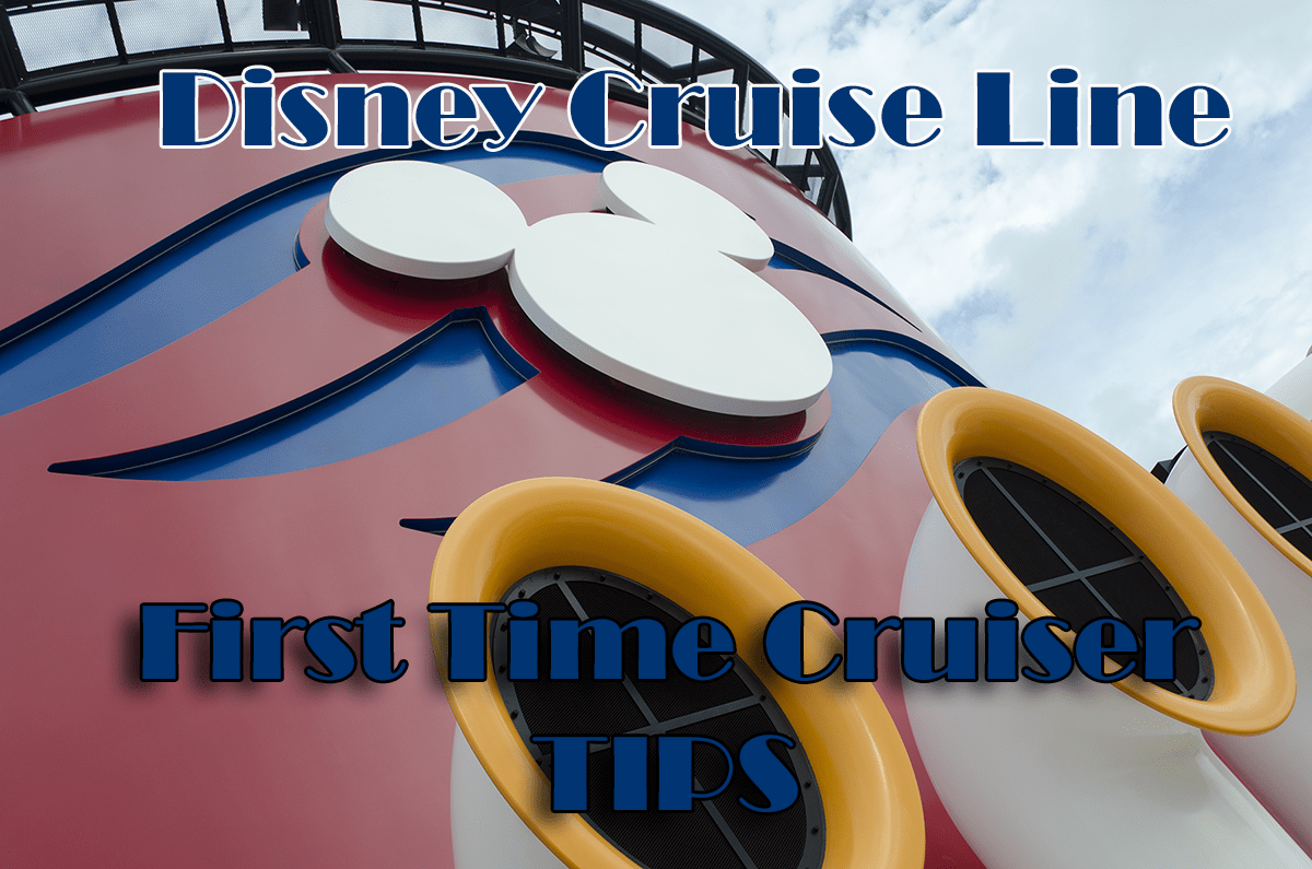 First Time Disney Cruise Line Tips